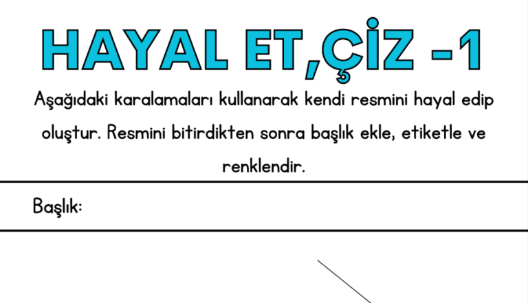 Hayal Et, Çiz
